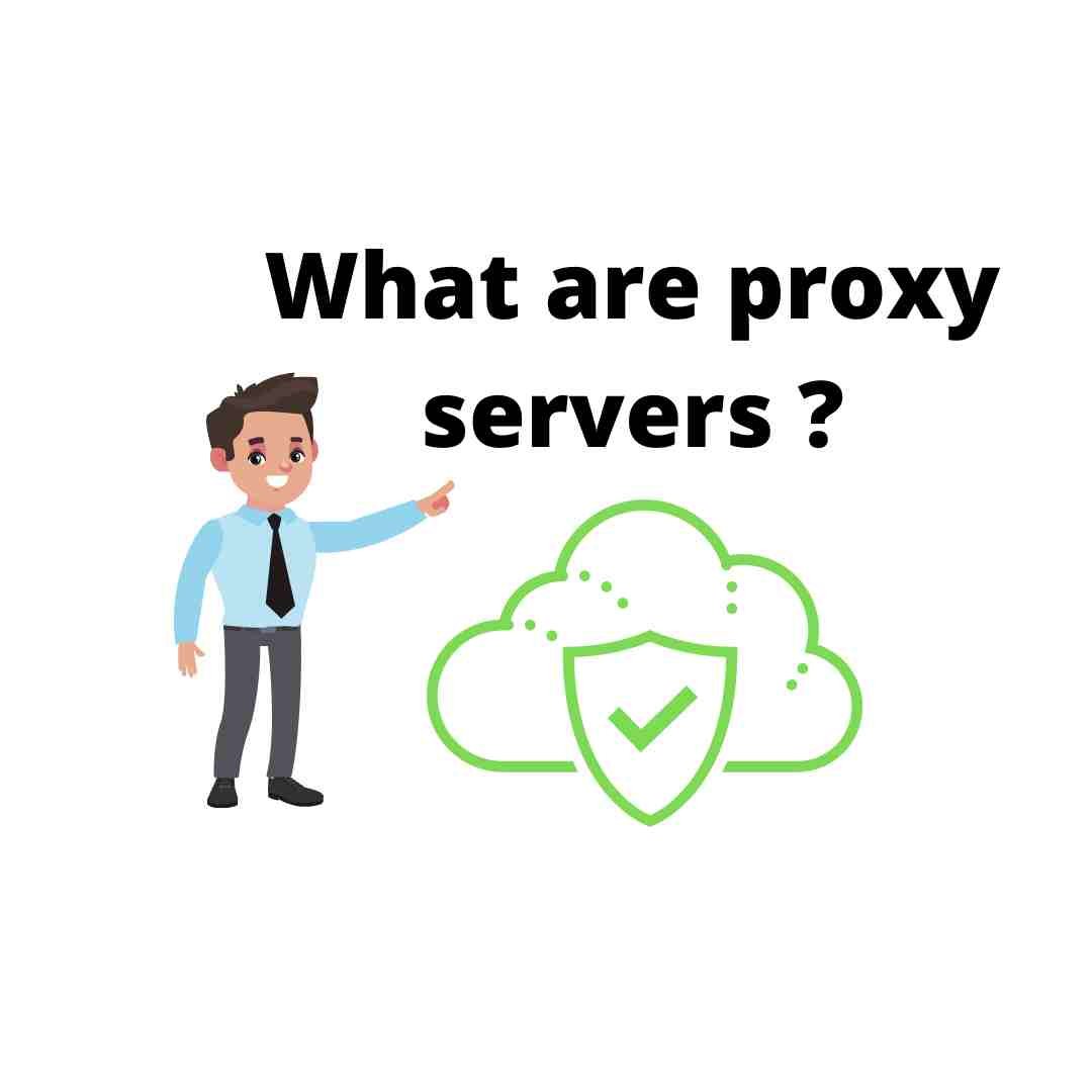 What are proxy servers